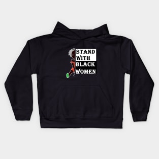 stand with black women Kids Hoodie